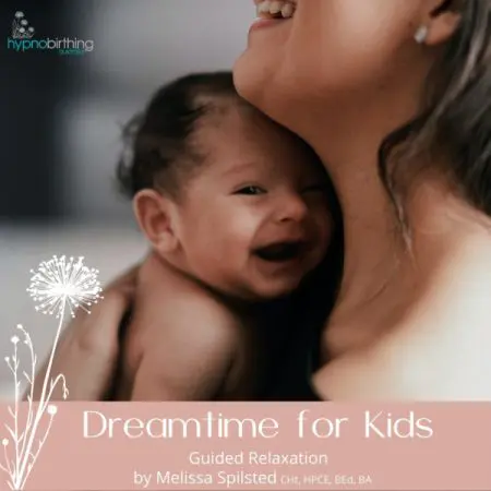 Hypnobirthing Australia MP3 - Dreamtime for Kids