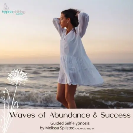 Hypnobirthing Australia MP3 - Waves of abundance & success